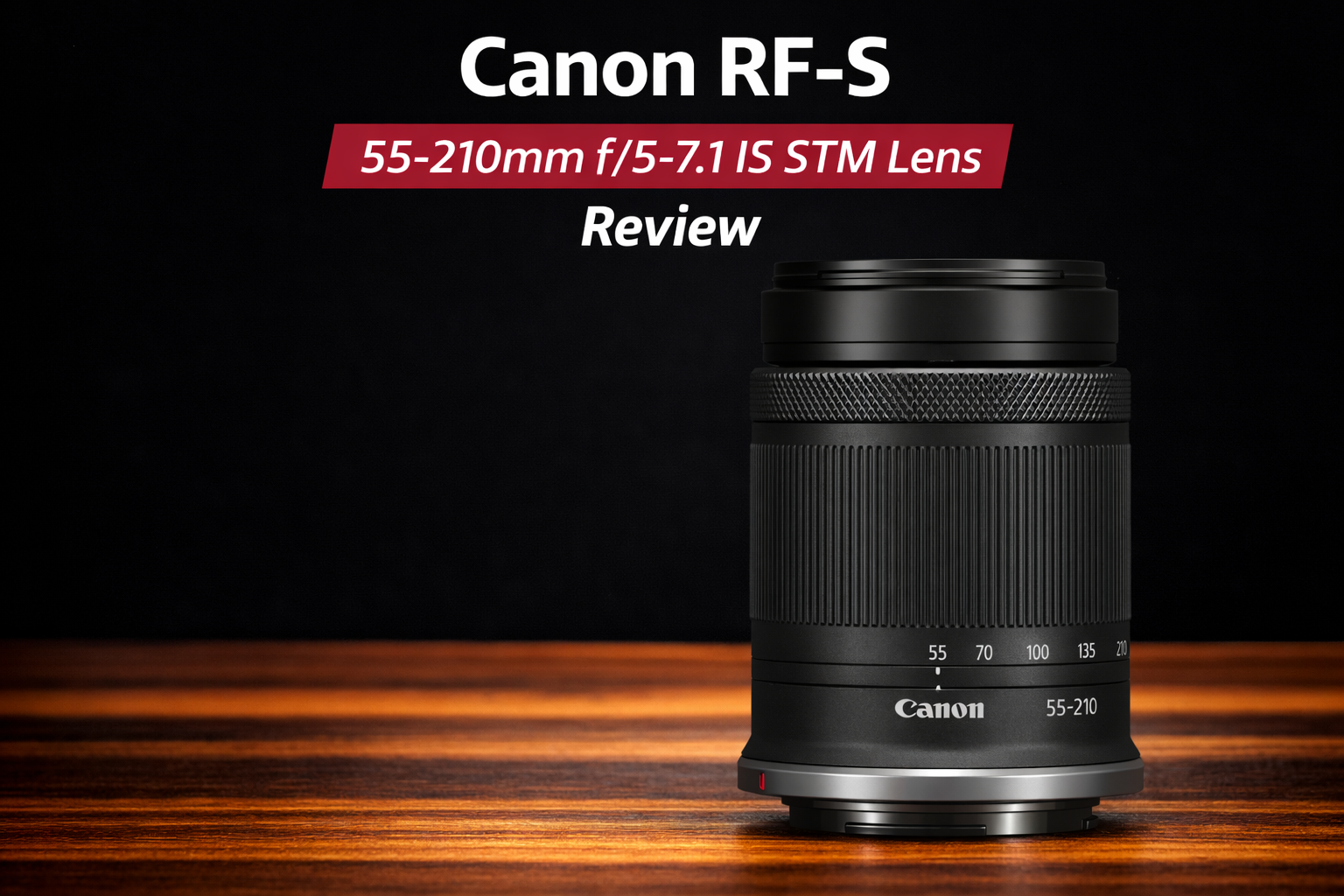 canon rf-s 55-210mm is stm