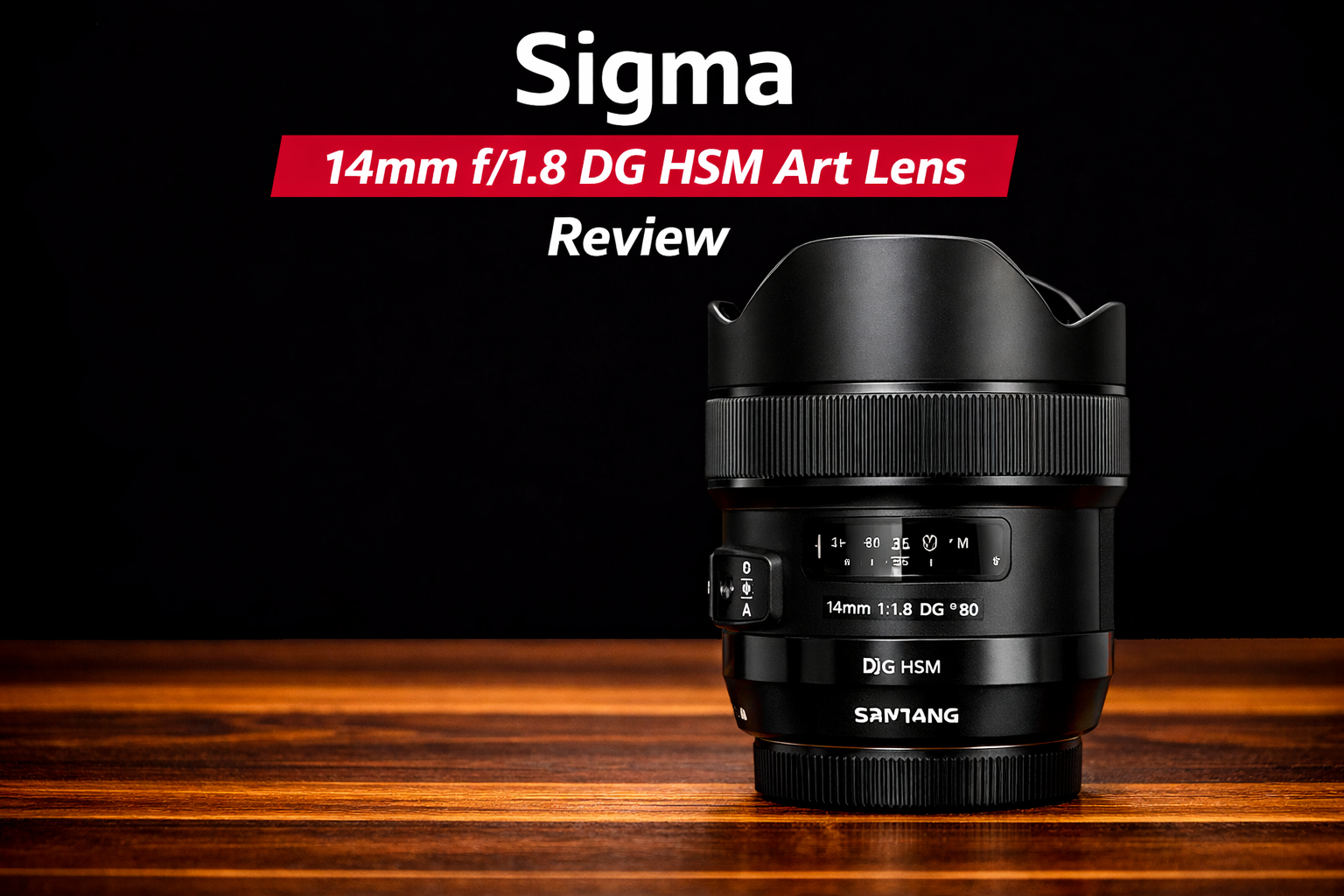 sigma 14mm f/1.8 art astrophotography